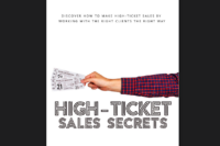High Ticket Sales Secrets
