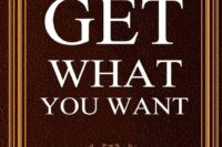 Get What You Really Want